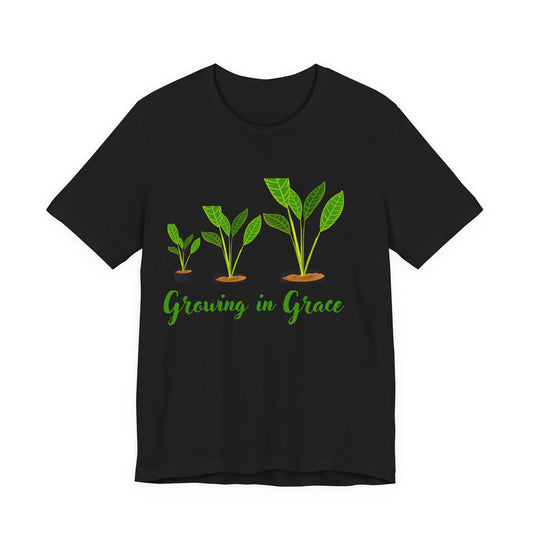Growing in Grace T-Shirt | Christian Graphic Tee